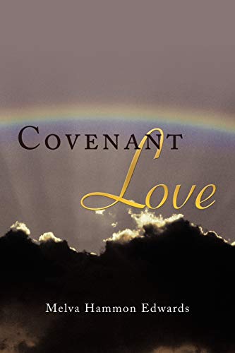 9781452050799: Covenant Love