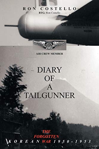 Imagen de archivo de Diary Of A Tailgunner a la venta por Save With Sam