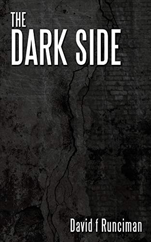 Imagen de archivo de The Dark Side a la venta por Lucky's Textbooks