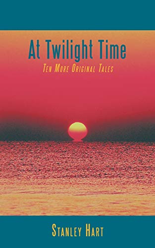 9781452063195: At Twilight Time: Ten More Original Tales