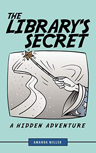 Stock image for The Library's Secret: A Hidden Adventure for sale by Chiron Media