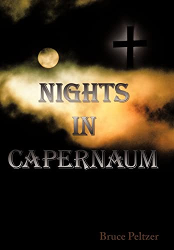 Stock image for Nights in Capernaum for sale by Lucky's Textbooks