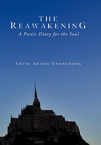 9781452079073: The Reawakening: A Poetic Diary for the Soul