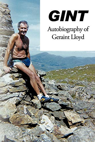 Imagen de archivo de Gint: The Autobiography of Geraint Lloyd a la venta por Lucky's Textbooks