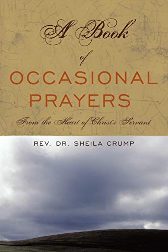 Stock image for A Book of Occasional Prayers: From the Heart of Christ's Servant for sale by Chiron Media