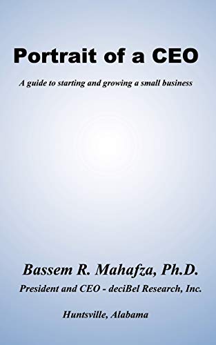 Imagen de archivo de Portrait of a CEO: A guide to starting and growing a small business a la venta por Lucky's Textbooks