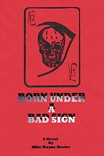 Imagen de archivo de Born Under a Bad Sign a la venta por Hawking Books