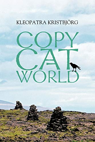 Stock image for Copy Cat World The Book that has Saved Many Lives for sale by PBShop.store US