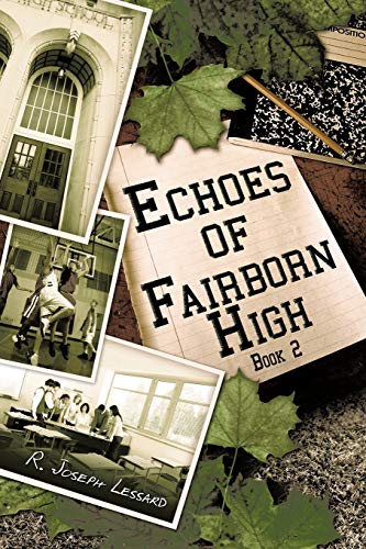 Beispielbild fr Echoes of Fairborn High: Book 2 zum Verkauf von Lucky's Textbooks