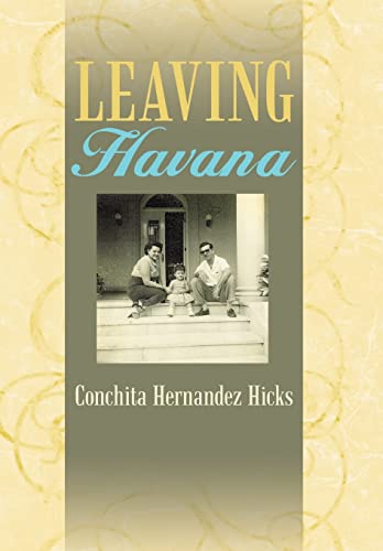 9781452086071: Leaving Havana