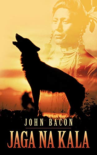 Jaga Na Kala (9781452086583) by Bacon Jr, John