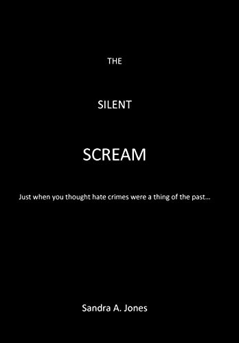 The Silent Scream - Sandra A. Jones