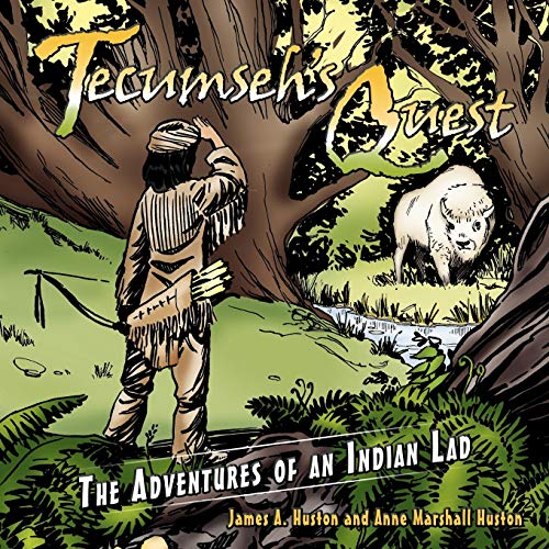 Imagen de archivo de Tecumseh's Quest: The Adventures of an Indian Lad a la venta por Lucky's Textbooks