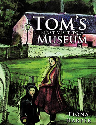 Imagen de archivo de Tom's First Visit to a Museum a la venta por Chiron Media