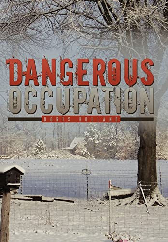 Imagen de archivo de Dangerous Occupation a la venta por PBShop.store US