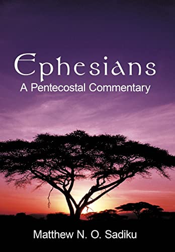 Stock image for Ephesians: A Pentecostal Commentary for sale by Big River Books