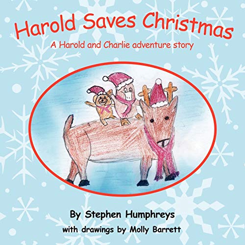 Imagen de archivo de Harold Saves Christmas: A Harold and Charlie adventure story a la venta por Ergodebooks