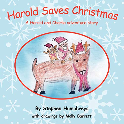 Stock image for Harold Saves Christmas: A Harold and Charlie adventure story for sale by Ergodebooks