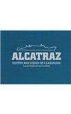 9781452101538: alcatraz-history-and-design-of-an-icon