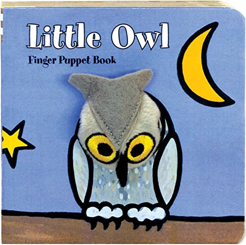 9781452102214: Little Owl Finger Puppet Book (Little Finger Puppet Board Books): (Finger Puppet Book for Toddlers and Babies, Baby Books for First Year, Animal Finger Puppets): 1