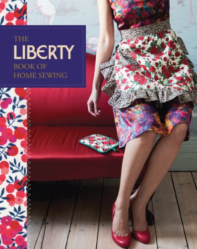 Beispielbild fr Liberty Book of Home Sewing zum Verkauf von HPB-Ruby