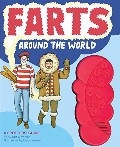Beispielbild fr Farts Around the World : A Spotter's Guide (Funny Books for Kids, Sound Books for Kids, Fart Books) zum Verkauf von Better World Books