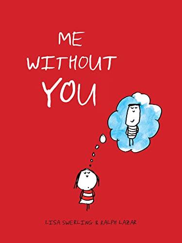 Beispielbild fr Me Without You (Anniversary Gifts for Her and Him, Long Distance Relationship Gifts, I Miss You Gifts) zum Verkauf von Wonder Book