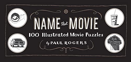 Stock image for Name That Movie : 100 Illustrated Movie Puzzles for sale by Better World Books