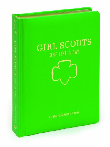 9781452105895: Girl Scouts One Line a Day: A Three-year Memory Book