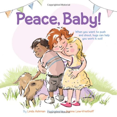 Stock image for Peace, Baby! for sale by SecondSale