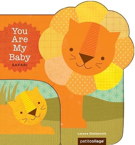 Stock image for You Are My Baby: Safari for sale by SecondSale