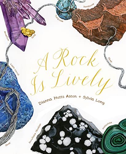 Stock image for A Rock Is Lively (Family Treasure Nature Encylopedias) for sale by ZBK Books