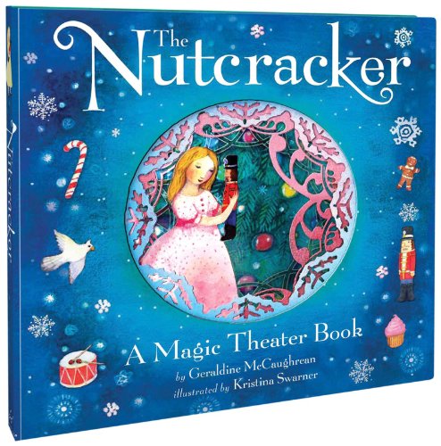 Imagen de archivo de The Nutcracker: a Magic Theater Book : A Magic Theater Book a la venta por Better World Books