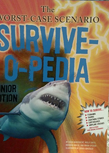 9781452106717: Lo scenario peggiore Survive-O-Pedia (Edizione Junior)