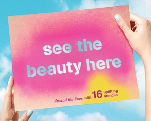 Stock image for See the Beauty Here: Spread the Love with 16 Uplifting Stencils for sale by WorldofBooks