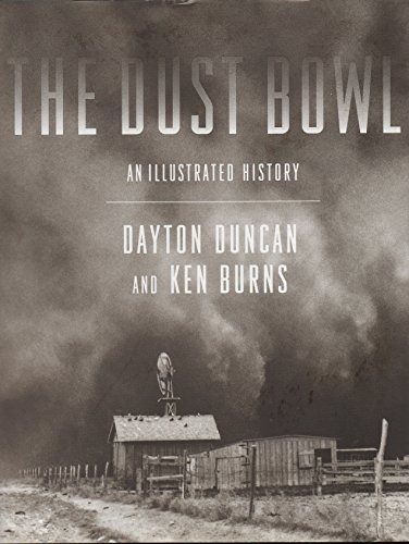 Stock image for The Dust Bowl: An Illustrated History for sale by HPB-Red