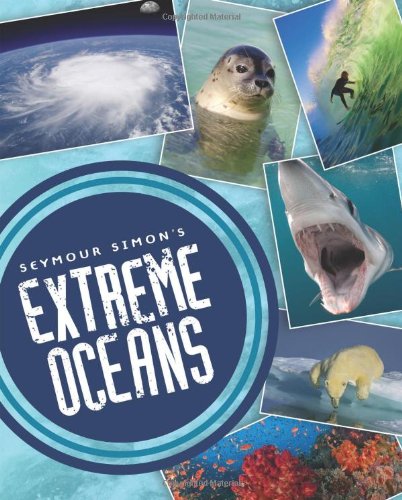 Seymour Simon's Extreme Oceans (9781452108339) by Simon, Seymour