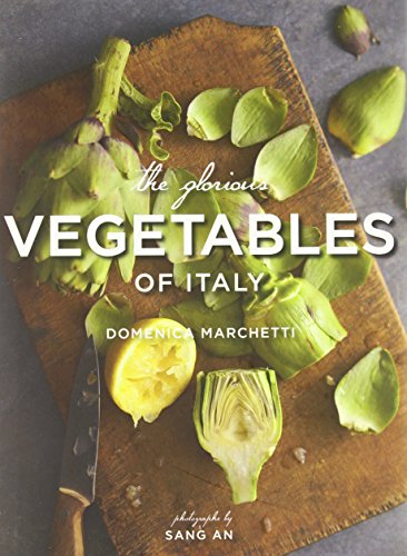 The Glorious Vegetables of Italy
