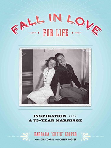 Imagen de archivo de Fall in Love for Life: Inspiration from a 73-Year Marriage a la venta por Ergodebooks