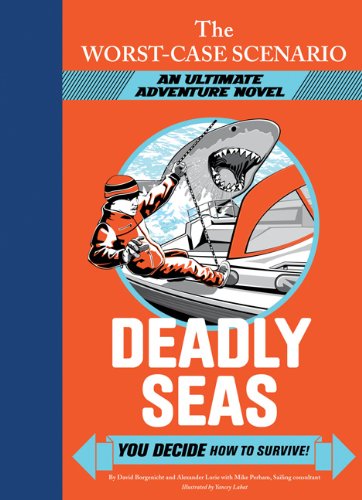 Imagen de archivo de The Worst-Case Scenario: Deadly Seas (An Ultimate Adventure Novel) a la venta por BooksRun