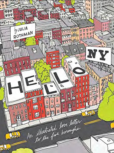 Beispielbild fr Hello, New York : An Illustrated Love Letter to the Five Boroughs zum Verkauf von Better World Books