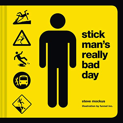 Beispielbild fr Stick Man's Really Bad Day zum Verkauf von ThriftBooks-Atlanta