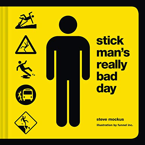 Stock image for Stick Man's Really Bad Day for sale by ThriftBooks-Atlanta