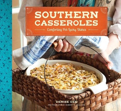 Stock image for Southern Casseroles: Comforting Pot-Lucky Dishes for sale by Gulf Coast Books