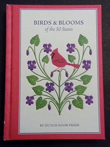 Stock image for Birds & Blooms of the 50 States for sale by ThriftBooks-Atlanta