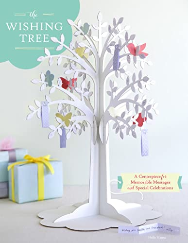 Beispielbild fr The Wishing Tree: A Centerpiece for Memorable Messages and Special Celebrations zum Verkauf von Bookoutlet1