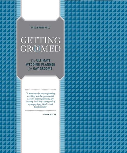 Beispielbild fr Getting Groomed: The Ultimate Wedding Planner for Gay Grooms zum Verkauf von Buchpark