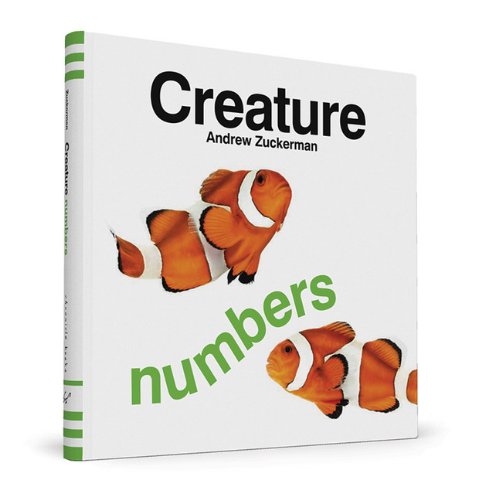 9781452116679: Creature Numbers: Andrew Zuckerman (Board Book)