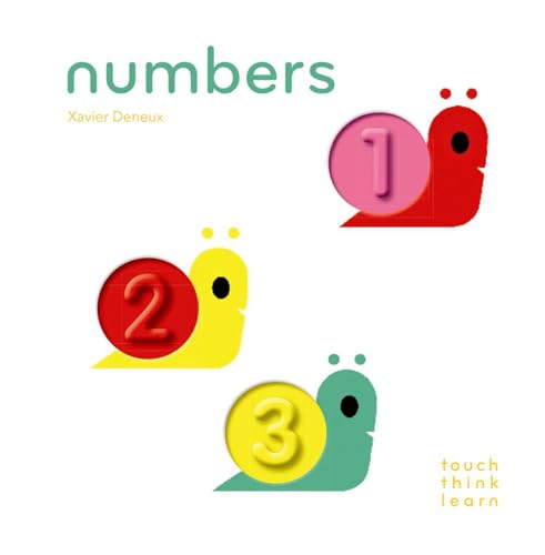 Imagen de archivo de TouchThinkLearn: Numbers: (Board Books for Baby Learners, Touch Feel Books for Children) a la venta por SecondSale