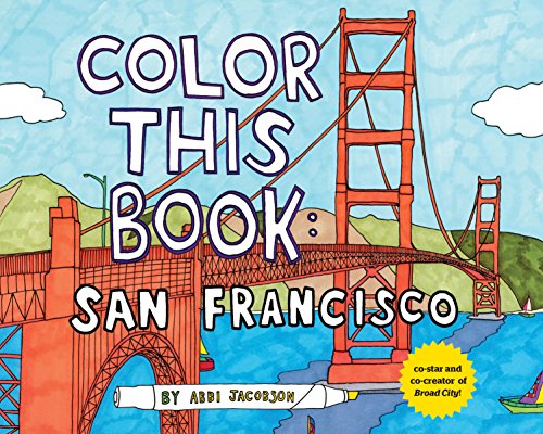 Beispielbild fr Color this Book: San Francisco zum Verkauf von AwesomeBooks